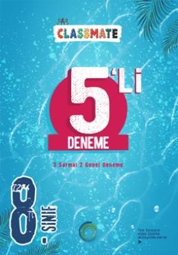 8. Sınıf Classmate 5'li Deneme